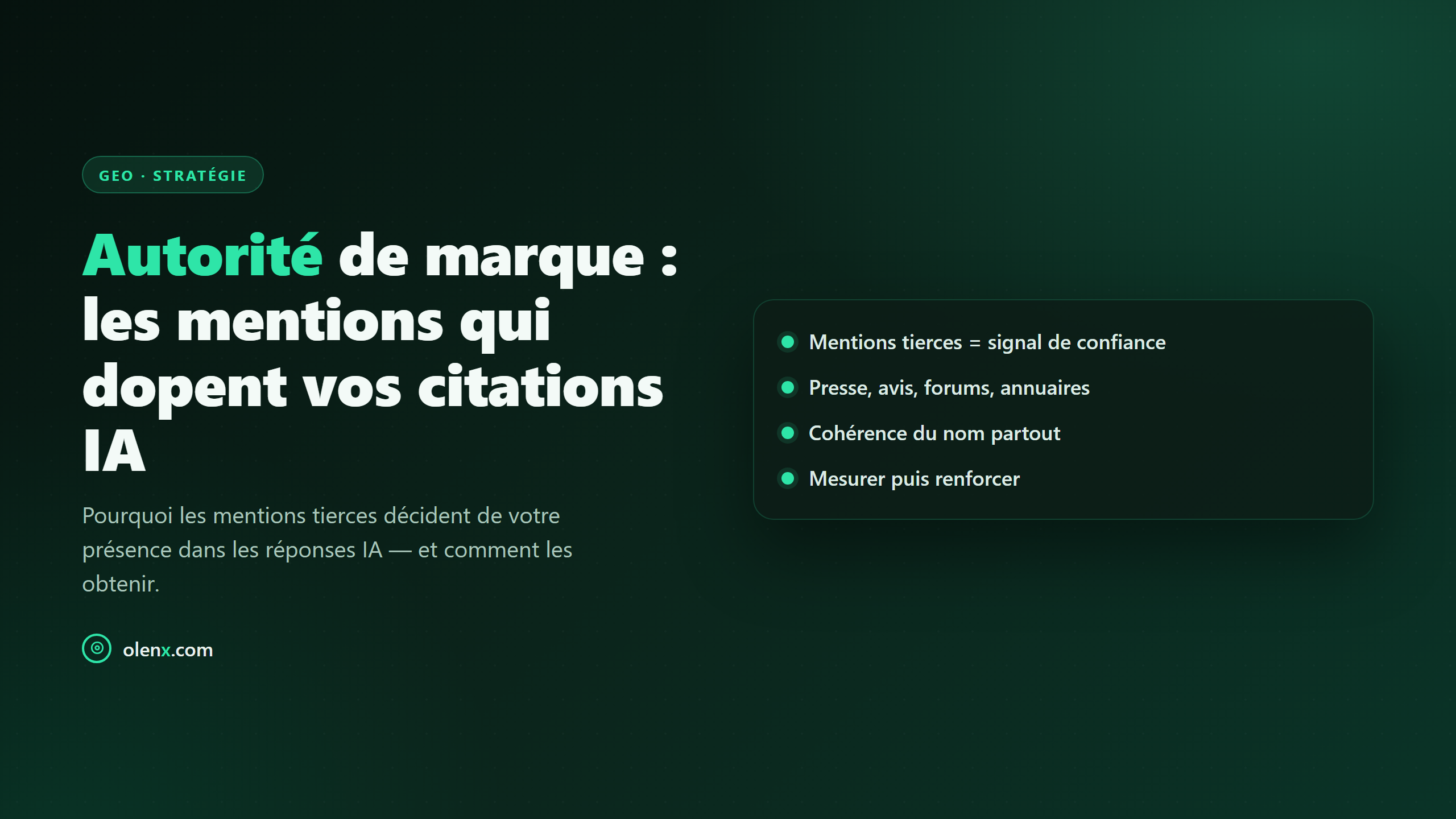 Autorité de marque : les mentions qui dopent vos citations IA