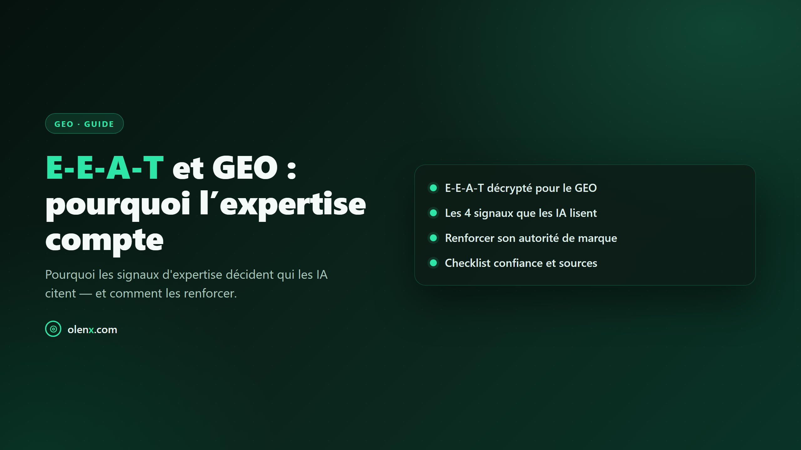 E-E-A-T et GEO : pourquoi l’expertise compte