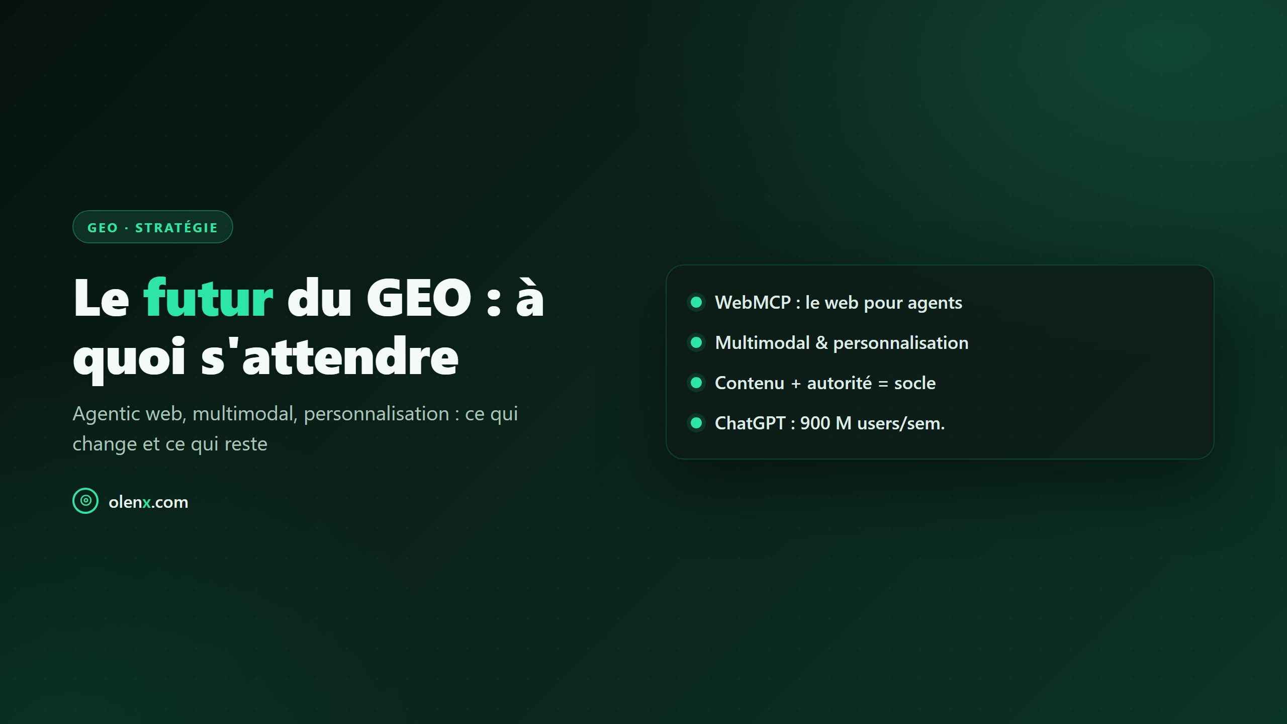 Le futur du GEO : à quoi s'attendre