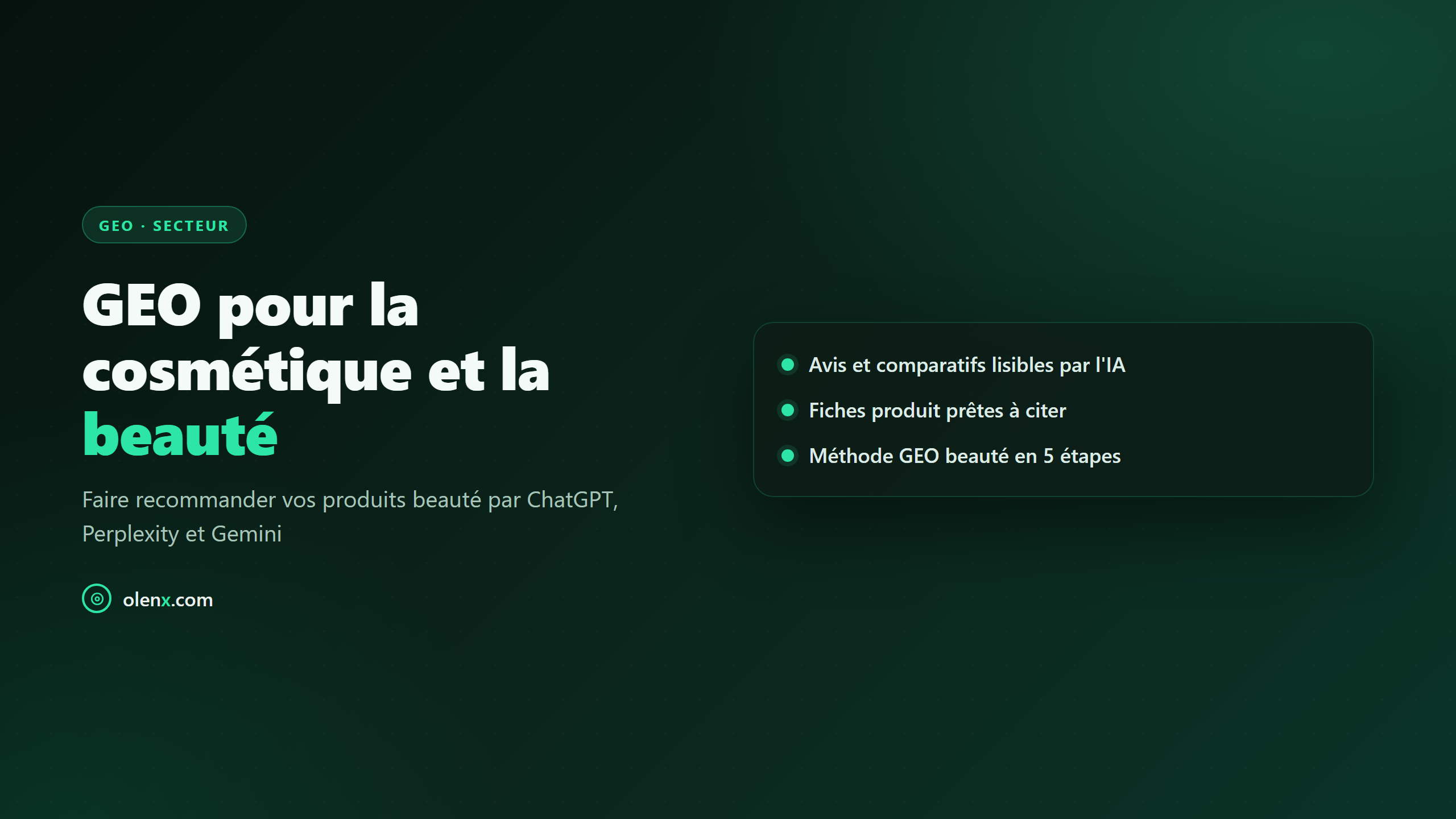 GEO pour la cosmétique et la beauté