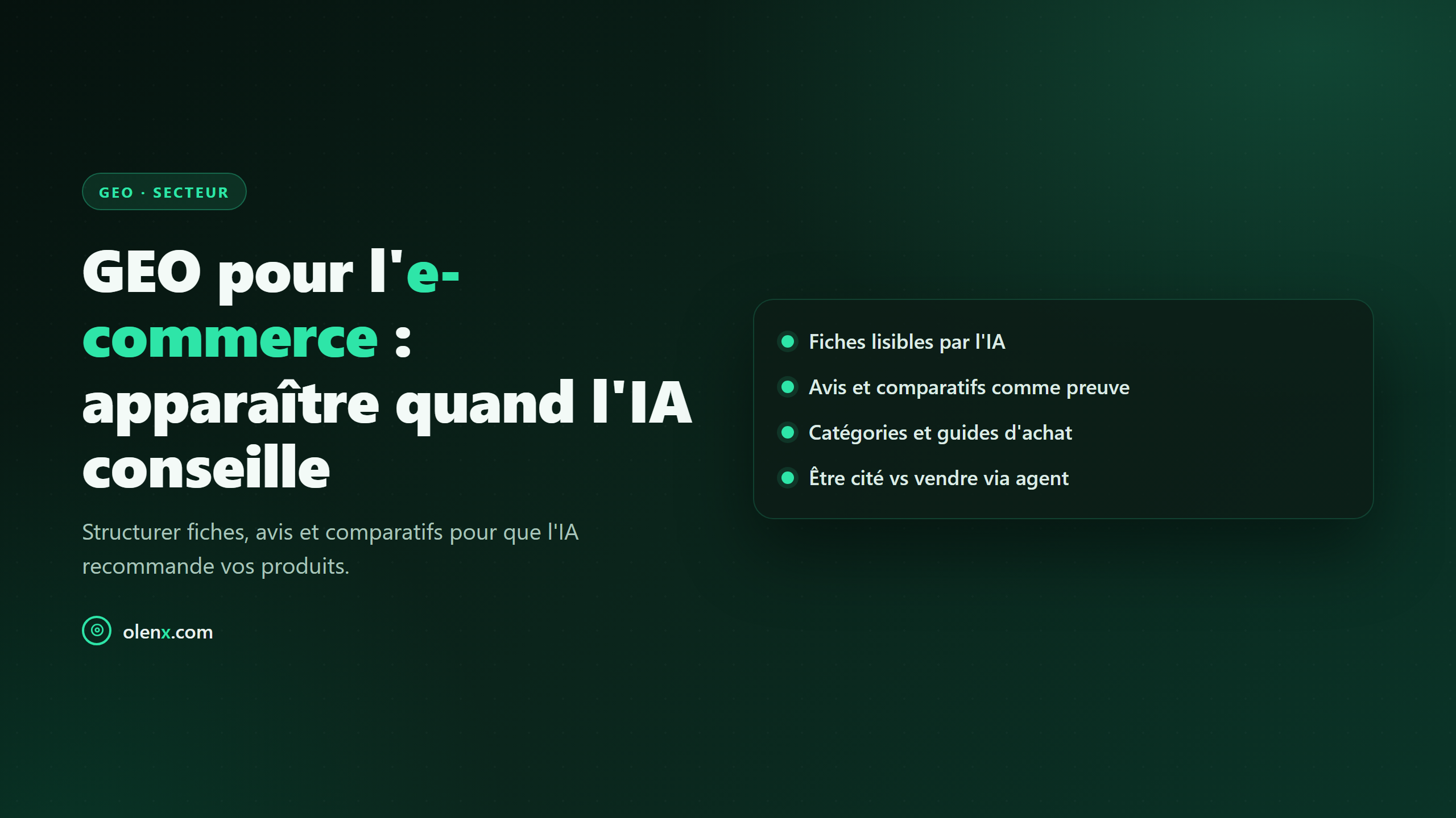 GEO pour l'e-commerce : apparaître quand l'IA conseille