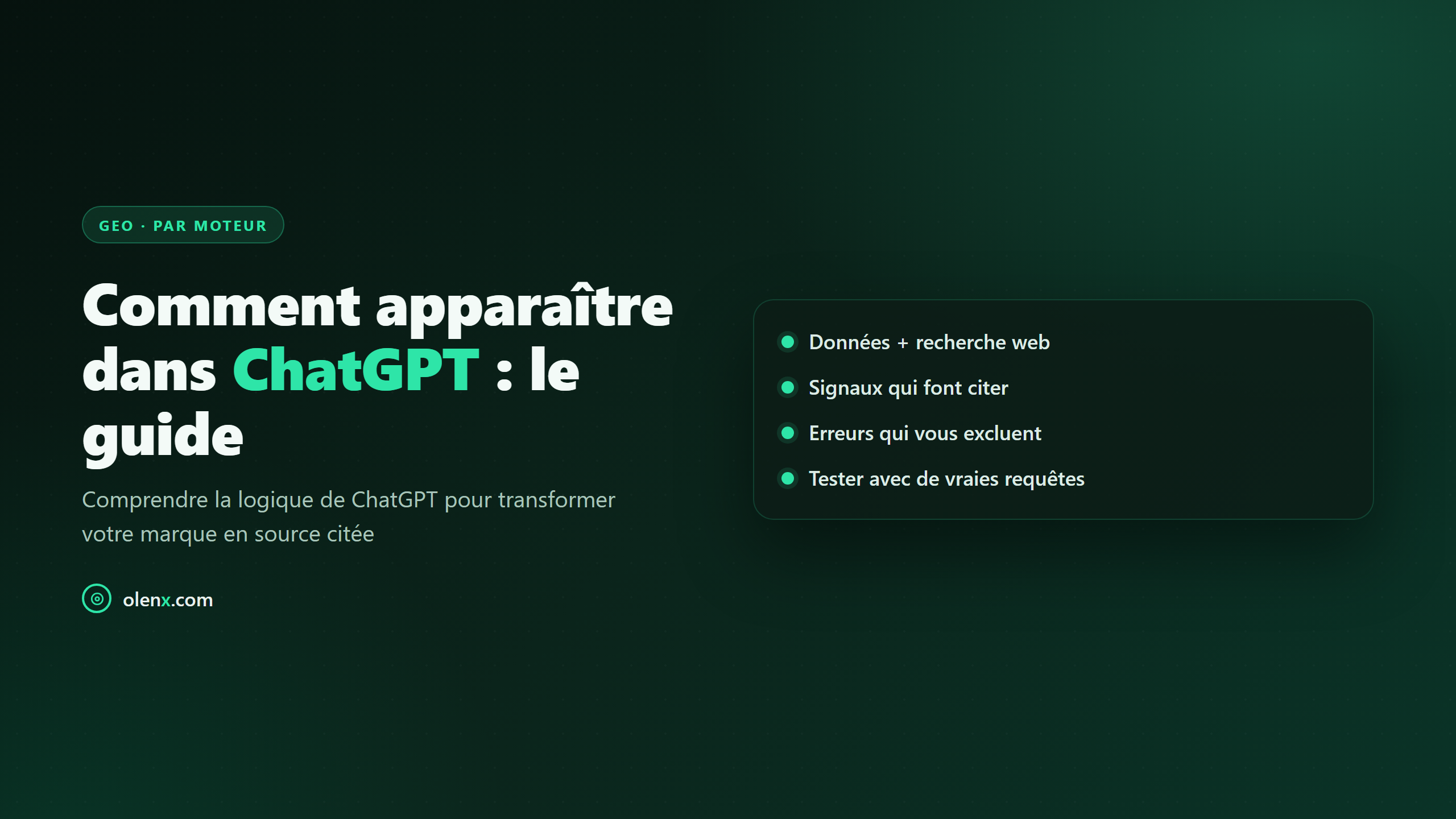 Comment apparaître dans ChatGPT : le guide