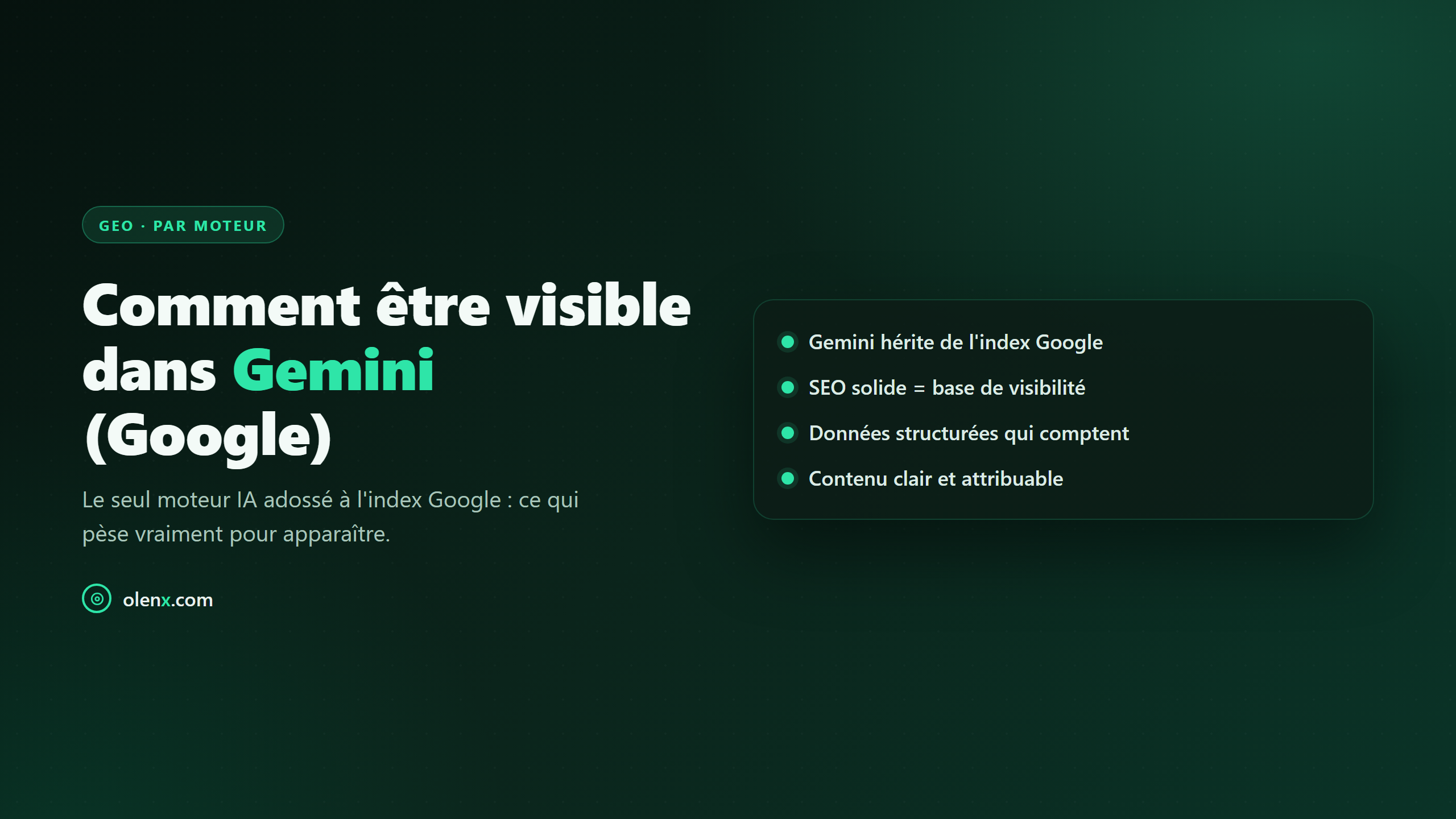 Comment être visible dans Gemini (Google)